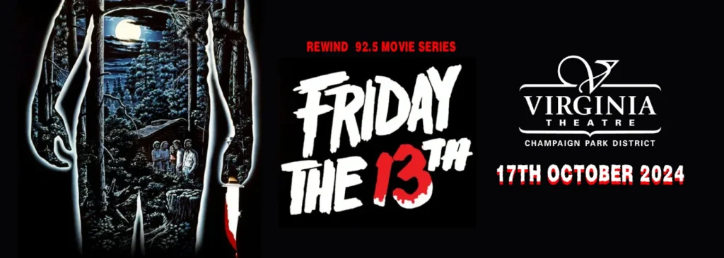 Friday The 13th - Film at Virginia Theatre - Il